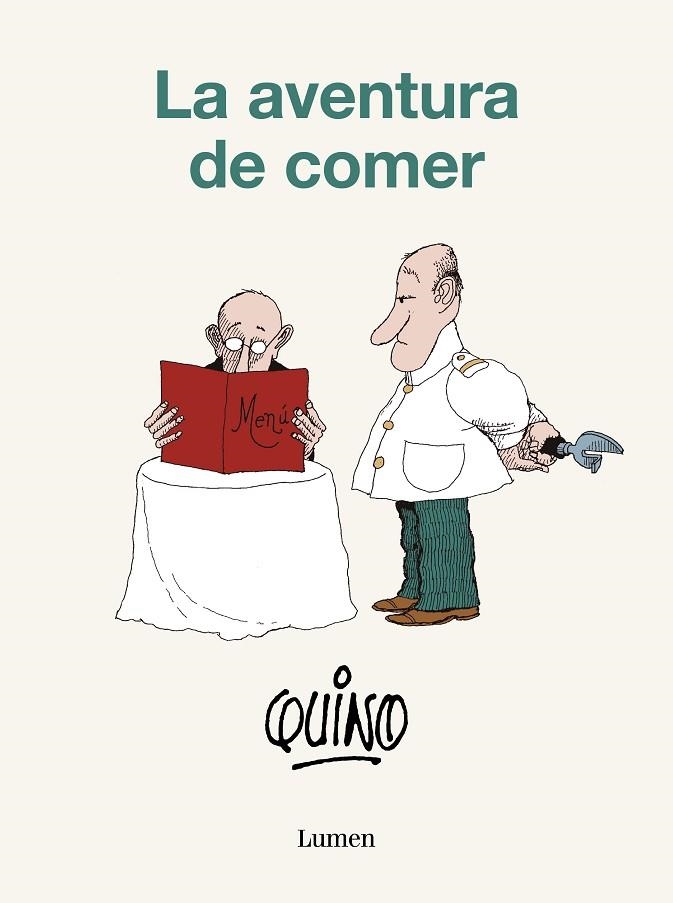 LA AVENTURA DE COMER | 9788426423825 | QUINO | Llibreria L'Altell - Llibreria Online de Banyoles | Comprar llibres en català i castellà online - Llibreria de Girona