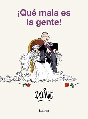 ¡QUÉ MALA ES LA GENTE! | 9788426423818 | QUINO | Llibreria Online de Banyoles | Comprar llibres en català i castellà online