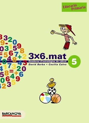 3X6.MAT 5 | 9788448916916 | BARBA, DAVID/CALVO, CECILIA | Llibreria Online de Banyoles | Comprar llibres en català i castellà online