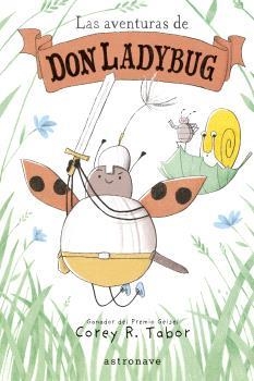 AVENTURAS DE DON LADYBUG 1, LAS | 9788467956757 | TABOR, COREY R. | Llibreria L'Altell - Llibreria Online de Banyoles | Comprar llibres en català i castellà online - Llibreria de Girona