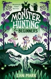 MONSTER HUNTING FOR BEGINNERS | 9780755504367 | MARK, IAN | Llibreria L'Altell - Llibreria Online de Banyoles | Comprar llibres en català i castellà online - Llibreria de Girona