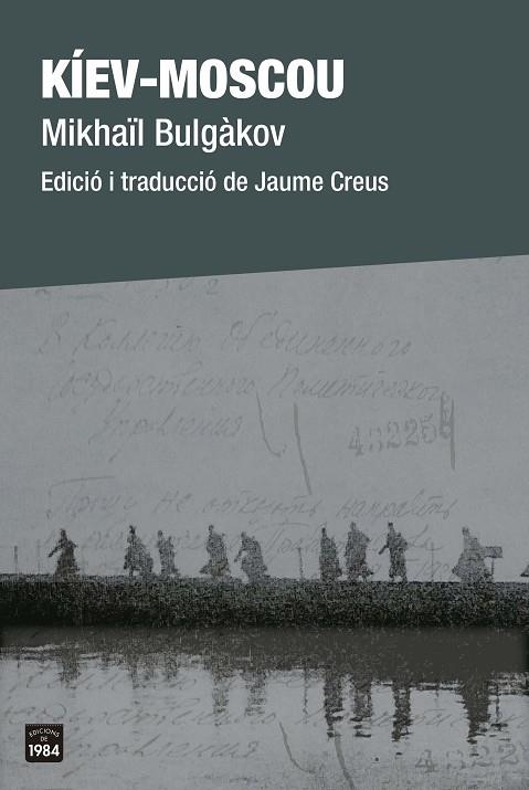 KÍEV-MOSCOU | 9788418858208 | BULGÀKOV, MIKHAÏL | Llibreria L'Altell - Llibreria Online de Banyoles | Comprar llibres en català i castellà online - Llibreria de Girona