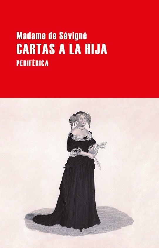 CARTAS A LA HIJA | 9788418838415 | DE SÉVIGNÉ, MADAME | Llibreria L'Altell - Llibreria Online de Banyoles | Comprar llibres en català i castellà online - Llibreria de Girona