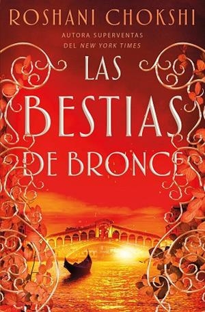 BESTIAS DE BRONCE, LAS | 9788418002212 | CHOKSHI, ROSHANI | Llibreria L'Altell - Llibreria Online de Banyoles | Comprar llibres en català i castellà online - Llibreria de Girona