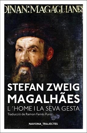 MAGALHÃES. L'HOME I LA SEVA GESTA | 9788417181963 | ZWEIG, STEFAN | Llibreria L'Altell - Llibreria Online de Banyoles | Comprar llibres en català i castellà online - Llibreria de Girona