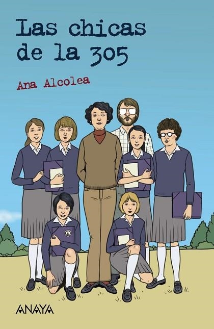 LAS CHICAS DE LA 305 | 9788469891155 | ALCOLEA, ANA | Llibreria L'Altell - Llibreria Online de Banyoles | Comprar llibres en català i castellà online - Llibreria de Girona
