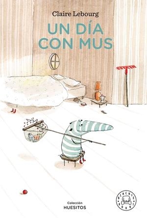 UN DÍA CON MUS | 9788418187223 | LEBOURG, CLAIRE | Llibreria L'Altell - Llibreria Online de Banyoles | Comprar llibres en català i castellà online - Llibreria de Girona