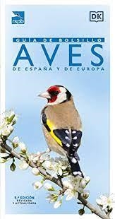 GUIA DE BOLSILLO AVES DE ESPAÑA Y DE EUROPA | 9788428217545 | ELPHICK, JONATHAN/WOODWARD, JOHN | Llibreria Online de Banyoles | Comprar llibres en català i castellà online