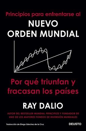 PRINCIPIOS PARA ENFRENTARSE AL NUEVO ORDEN MUNDIAL | 9788423433490 | DALIO, RAY | Llibreria Online de Banyoles | Comprar llibres en català i castellà online
