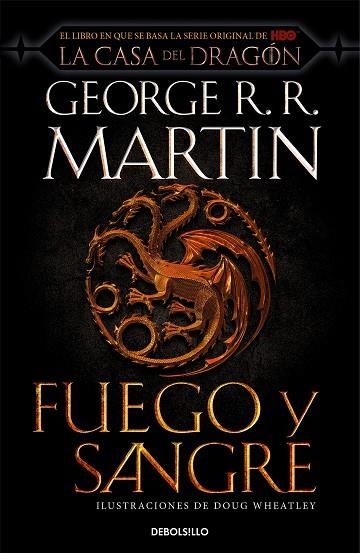 FUEGO Y SANGRE (CANCIÓN DE HIELO Y FUEGO) | 9788466367844 | R.R. MARTIN, GEORGE/WHEATLEY, DOUG | Llibreria Online de Banyoles | Comprar llibres en català i castellà online