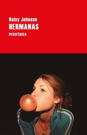 HERMANAS | 9788418838453 | JOHNSON, DAISY | Llibreria Online de Banyoles | Comprar llibres en català i castellà online