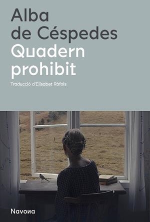 QUADERN PROHIBIT | 9788419311115 | DE CÉSPEDES, ALBA | Llibreria Online de Banyoles | Comprar llibres en català i castellà online