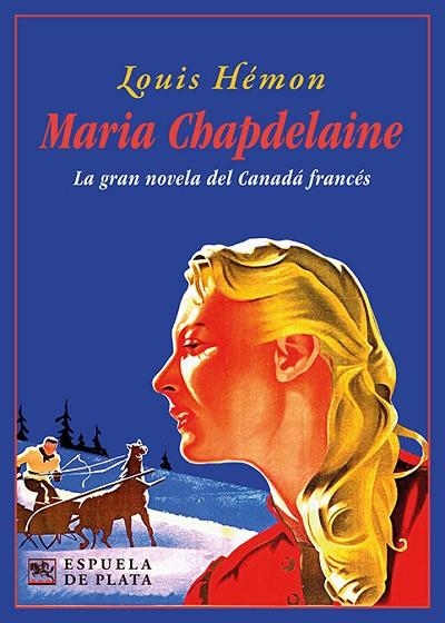 MARIA CHAPDELAINE | 9788418153778 | HÉMON, LUIS | Llibreria L'Altell - Llibreria Online de Banyoles | Comprar llibres en català i castellà online - Llibreria de Girona