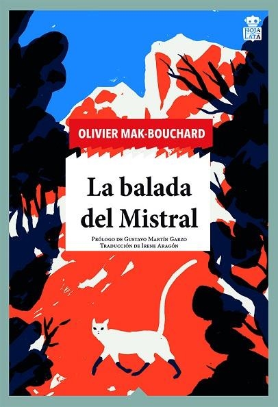 LA BALADA DEL MISTRAL | 9788418918131 | MAK-BOUCHARD, OLIVIER | Llibreria L'Altell - Llibreria Online de Banyoles | Comprar llibres en català i castellà online - Llibreria de Girona