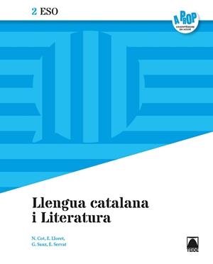 LLENGUA CATALANA I LITERATURA 2ESO - A PROP | 9788430770878 | COT ESCODA, NÚRIA/LLORET MAGDALENA, EMPAR/SANZ CESARI, ROSA/SERVAT BALLESTER, ESPERANÇA/FERRAN MOLTÓ | Llibreria Online de Banyoles | Comprar llibres en català i castellà online