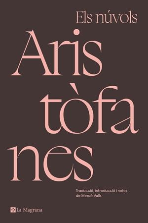 ELS NÚVOLS | 9788419013781 | ARISTÒFANES, | Llibreria Online de Banyoles | Comprar llibres en català i castellà online