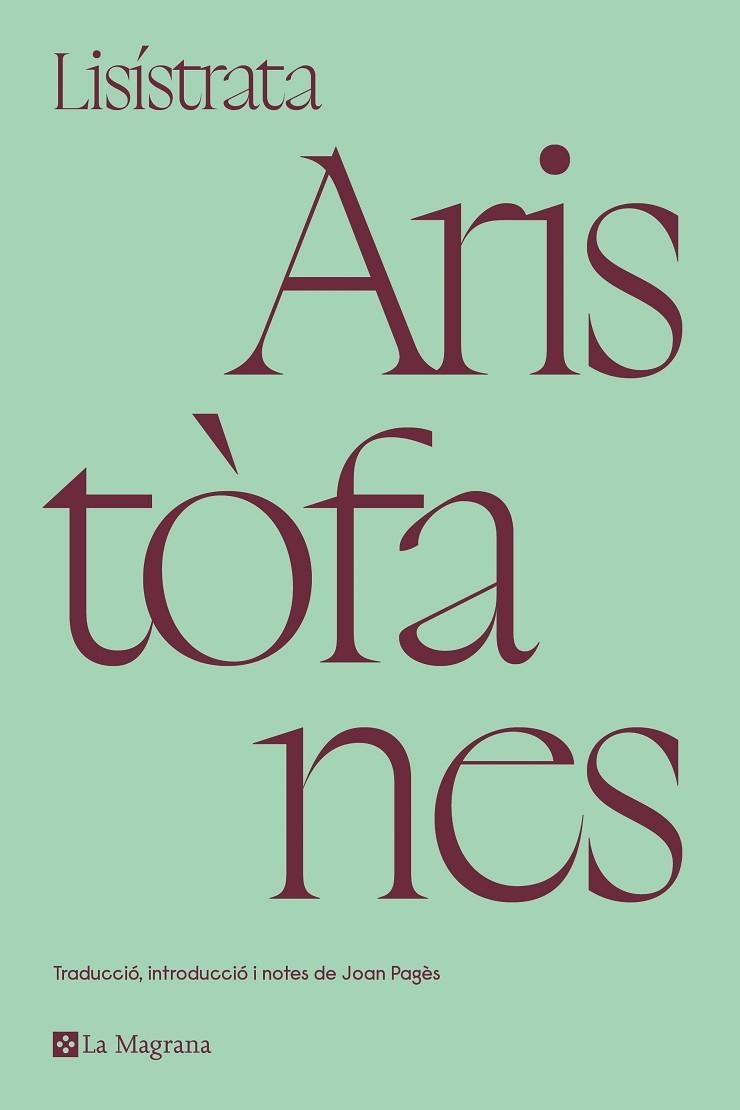 LISÍSTRATA | 9788419013828 | ARISTÒFANES, | Llibreria Online de Banyoles | Comprar llibres en català i castellà online