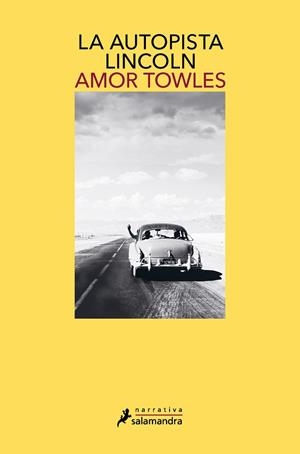 LA AUTOPISTA LINCOLN | 9788418681158 | TOWLES, AMOR | Llibreria L'Altell - Llibreria Online de Banyoles | Comprar llibres en català i castellà online - Llibreria de Girona