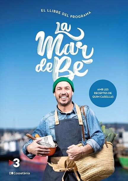 MAR DE BÉ, LA | 9788413561844 | CASELLAS GRASSOT, QUIM | Llibreria L'Altell - Llibreria Online de Banyoles | Comprar llibres en català i castellà online - Llibreria de Girona