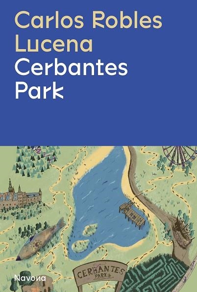 CERBANTES PARK | 9788419311191 | ROBLES, CARLOS | Llibreria L'Altell - Llibreria Online de Banyoles | Comprar llibres en català i castellà online - Llibreria de Girona