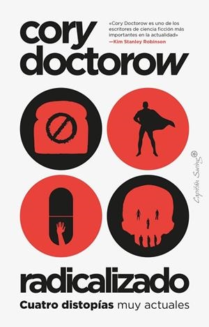 RADICALIZADO | 9788412554014 | DOCTOROW, CORY | Llibreria L'Altell - Llibreria Online de Banyoles | Comprar llibres en català i castellà online - Llibreria de Girona