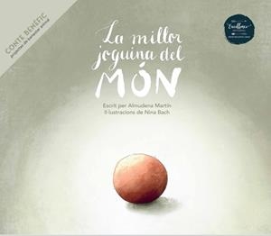 MILLOR JOGUINA DEL MÓN, LA | 9788412500875 | MARTÍN, ALMUDENA | Llibreria Online de Banyoles | Comprar llibres en català i castellà online
