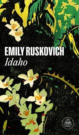 IDAHO | 9788439739913 | RUSKOVICH, EMILY | Llibreria Online de Banyoles | Comprar llibres en català i castellà online