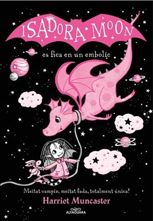 LA ISADORA MOON 5 - LA ISADORA MOON ES FICA EN UN EMBOLIC (EDICIÓ ESPECIAL) | 9788419191397 | MUNCASTER, HARRIET | Llibreria Online de Banyoles | Comprar llibres en català i castellà online