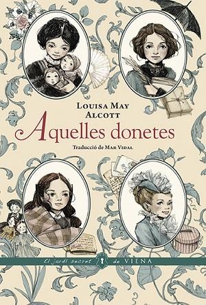 AQUELLES DONETES | 9788418908606 | ALCOTT, LOUISA MAY | Llibreria Online de Banyoles | Comprar llibres en català i castellà online