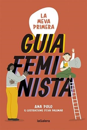 MEVA PRIMERA GUIA FEMINISTA, LA | 9788424671655 | POLO, ANA | Llibreria L'Altell - Llibreria Online de Banyoles | Comprar llibres en català i castellà online - Llibreria de Girona