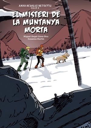 EL MISTERI DE LA MUNTANYA MORTA | 9788417497934 | GINER BOU, MIGUEL ÁNGEL | Llibreria L'Altell - Llibreria Online de Banyoles | Comprar llibres en català i castellà online - Llibreria de Girona