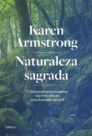 NATURALEZA SAGRADA | 9788491994473 | ARMSTRONG, KAREN | Llibreria L'Altell - Llibreria Online de Banyoles | Comprar llibres en català i castellà online - Llibreria de Girona