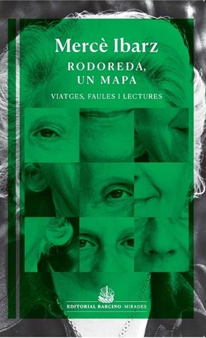 RODOREDA, UN MAPA | 9788472269088 | IBARZ, MERCÈ | Llibreria L'Altell - Llibreria Online de Banyoles | Comprar llibres en català i castellà online - Llibreria de Girona