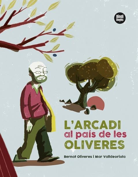 L'ARCADI AL PAÍS DE LES OLIVERES | 9788418288401 | VALLDEORIOLA PICANYOL, MAR/OLIVERES KUNZI, BERNAT | Llibreria L'Altell - Llibreria Online de Banyoles | Comprar llibres en català i castellà online - Llibreria de Girona