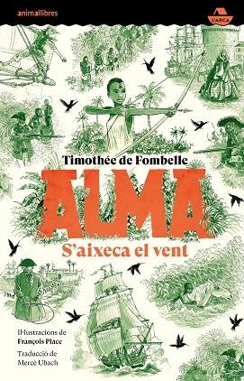 ALMA. S'AIXECA EL VENT | 9788418592768 | DE FOMBELLE, TIMOTHÉE | Llibreria Online de Banyoles | Comprar llibres en català i castellà online