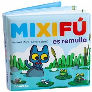 MIXIFÚ ES REMULLA | 9788491018810 | MARTÍ ORRIOLS, MERITXELL | Llibreria L'Altell - Llibreria Online de Banyoles | Comprar llibres en català i castellà online - Llibreria de Girona