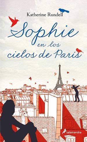 SOPHIE EN LOS CIELOS DE PARÍS | 9788418797804 | RUNDELL, KATHERINE | Llibreria Online de Banyoles | Comprar llibres en català i castellà online