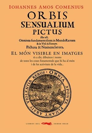 ORBIS SENSUALIUM PICTUS | 9788412314465 | AMOS COMENIUS, IOHANNES/KREUTZBERGER, PAULO | Llibreria L'Altell - Llibreria Online de Banyoles | Comprar llibres en català i castellà online - Llibreria de Girona