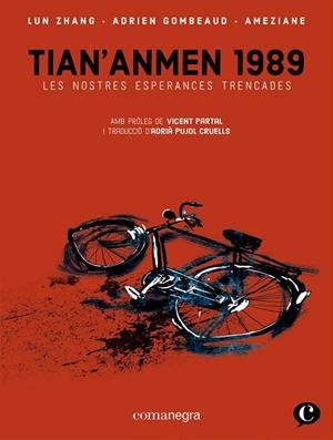 TIAN'ANMEN 1989 | 9788418857409 | GOMBEAUD, ADRIEN/ZHANG, LUN/AMÉZIANE | Llibreria L'Altell - Llibreria Online de Banyoles | Comprar llibres en català i castellà online - Llibreria de Girona