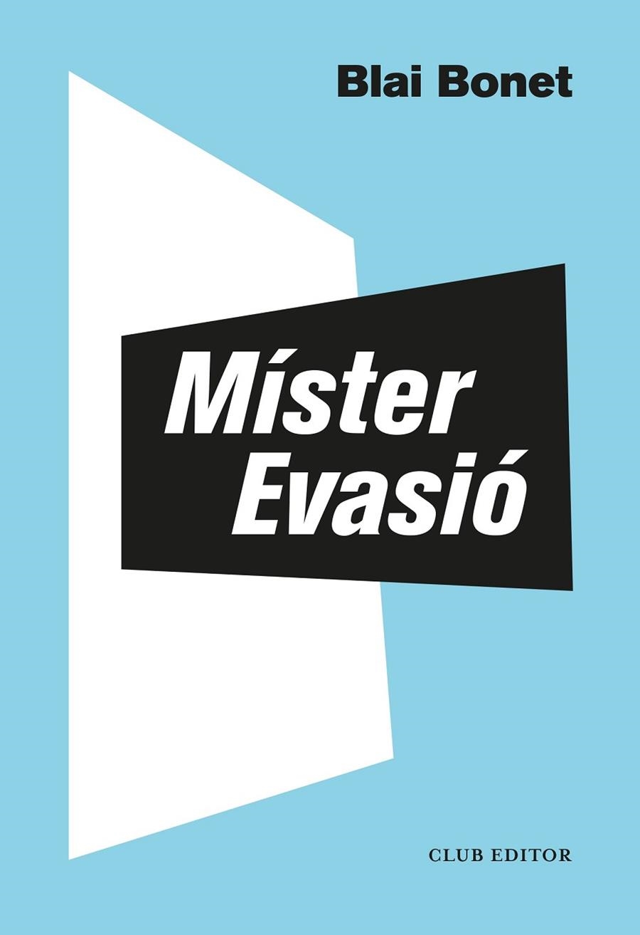 MÍSTER EVASIÓ | 9788473293563 | BONET, BLAI | Llibreria L'Altell - Llibreria Online de Banyoles | Comprar llibres en català i castellà online - Llibreria de Girona