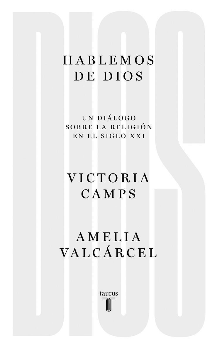 HABLEMOS DE DIOS | 9788430623068 | CAMPS, VICTORIA | Llibreria L'Altell - Llibreria Online de Banyoles | Comprar llibres en català i castellà online - Llibreria de Girona