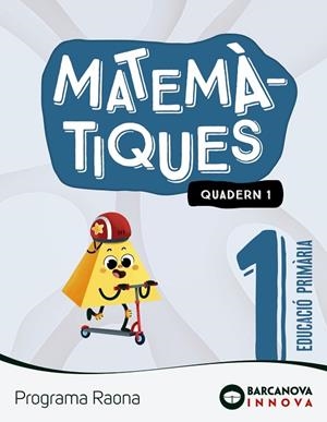 RAONA 1. MATEMÀTIQUES. QUADERN 1 | 9788448956738 | TORRA BITLLOCH, MONTSERRAT | Llibreria L'Altell - Llibreria Online de Banyoles | Comprar llibres en català i castellà online - Llibreria de Girona