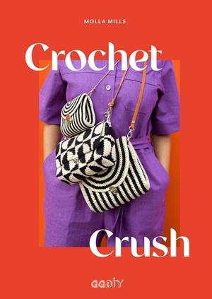 CROCHET CRUSH | 9788425233999 | MILLS, MOLLA | Llibreria Online de Banyoles | Comprar llibres en català i castellà online