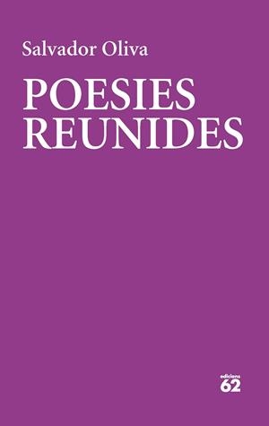 POESIES REUNIDES | 9788429780475 | OLIVA LLINÀS, SALVADOR | Llibreria Online de Banyoles | Comprar llibres en català i castellà online