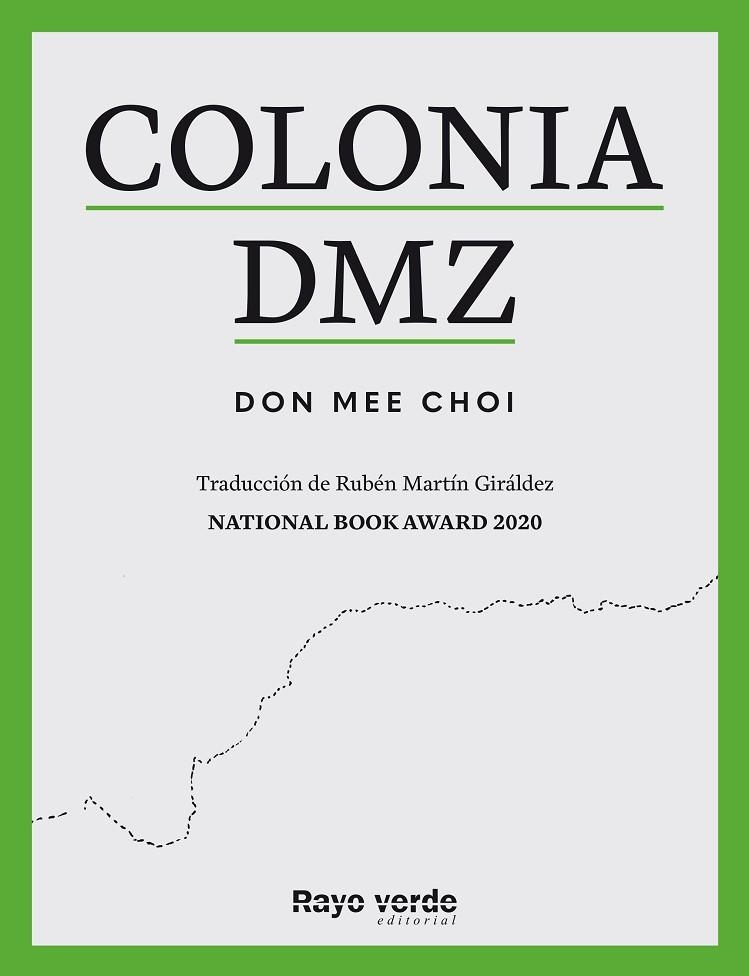 COLONIA DMZ | 9788419206893 | DON MEE, CHOI | Llibreria L'Altell - Llibreria Online de Banyoles | Comprar llibres en català i castellà online - Llibreria de Girona