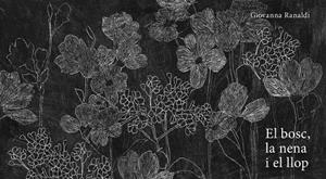 EL BOSC, LA NENA I EL LLOP | 9788419253521 | GIOVANNA, RANALDI | Llibreria Online de Banyoles | Comprar llibres en català i castellà online