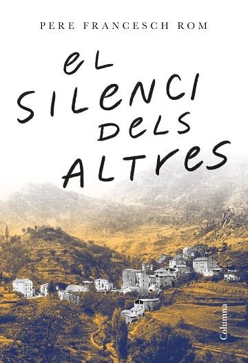 SILENCI DELS ALTRES, EL | 9788466429443 | FRANCESCH ROM, PERE | Llibreria L'Altell - Llibreria Online de Banyoles | Comprar llibres en català i castellà online - Llibreria de Girona