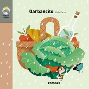 GARBANCITO | 9788491012993 | ROBERTO BRAVO | Llibreria L'Altell - Llibreria Online de Banyoles | Comprar llibres en català i castellà online - Llibreria de Girona