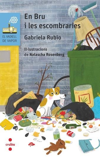 C-VVB. 207 EN BRU I LES ESCOMBRARIES | 9788466153744 | RUBIO MÁRQUEZ, GABRIELA | Llibreria L'Altell - Llibreria Online de Banyoles | Comprar llibres en català i castellà online - Llibreria de Girona