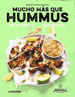 MUCHO MÁS QUE HUMMUS. 100% VEGETAL | 9788419250469 | GARCIA, MANEL/BUSCHMANN, HANNA | Llibreria Online de Banyoles | Comprar llibres en català i castellà online